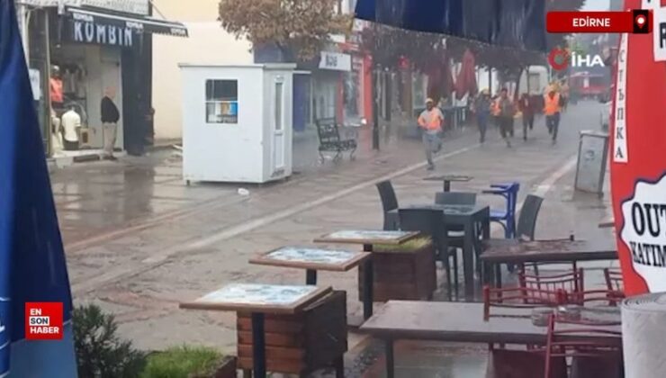Edirne’de şiddetli yağış ve dolu hayatı olumsuz etkiledi