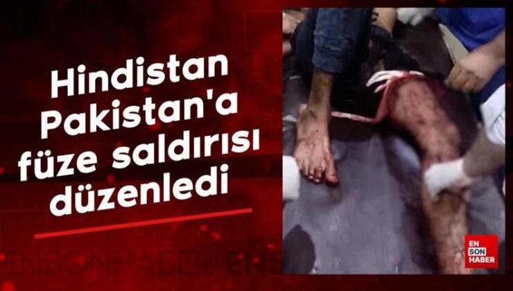 Hindistan, Pakistan’a füze saldırısı düzenledi