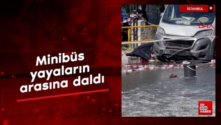 İstanbul Kağıthane’de minibüs yayaların ortasına daldı