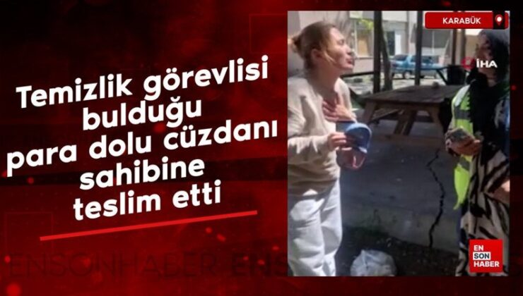 Karabük’te paklık vazifelisi bulduğu para dolu cüzdanı sahibine teslim etti