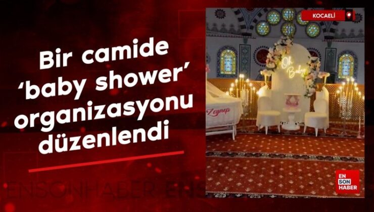 Kocaeli’de bir mescitte ‘baby shower’ tertibi düzenlendi