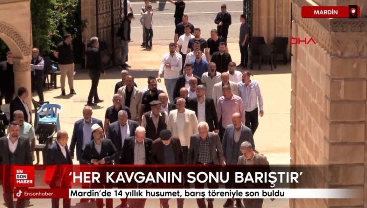 Mardin’de 14 yıllık hasımlık, barış merasimiyle son buldu