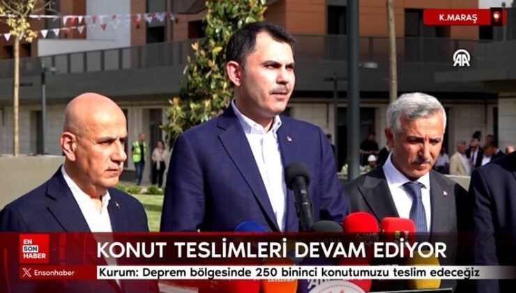 Murat Kurum: Sarsıntı bölgesinde 250 bininci konutumuzu teslim edeceğiz