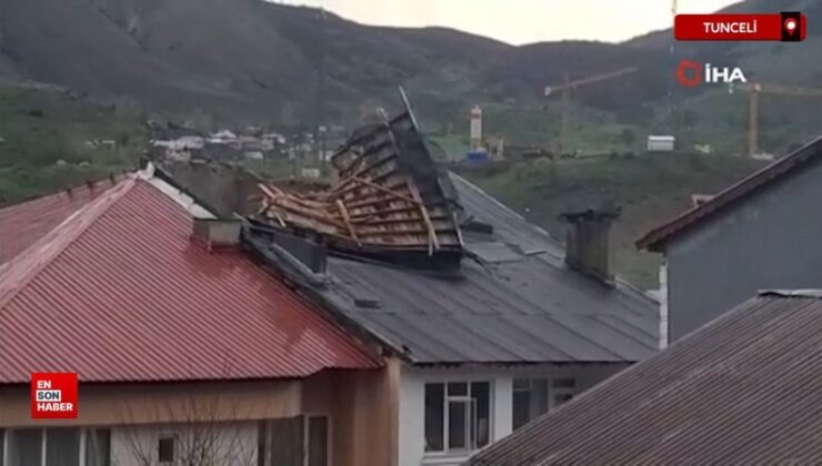 Tunceli’deki fırtınada çatı saniyeler içerisinde parçalandı