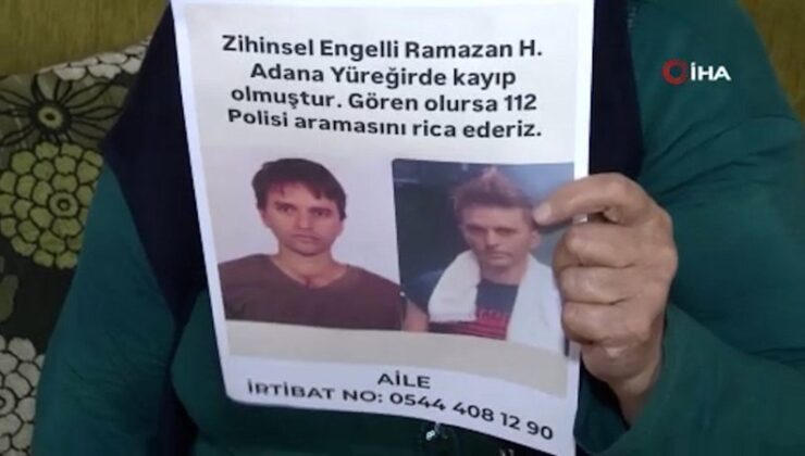 Adana’da hırsızı görünce şoka giren zihinsel engelli genç 34 gündür kayıp