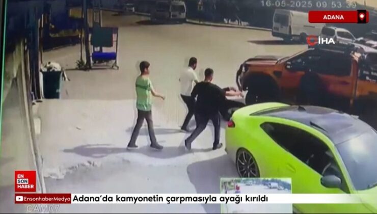 Adana’da kamyonetin çarpmasıyla ayağı kırıldı