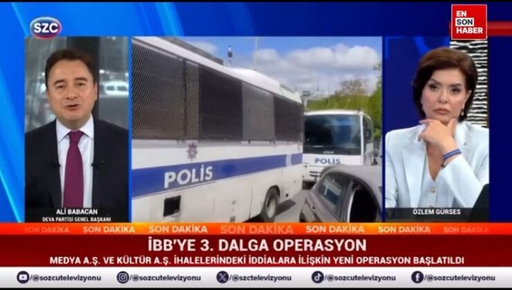 Ali Babacan:  2 aydır İBB ve CHP’ye yapılan her şeye usulen karşıyız