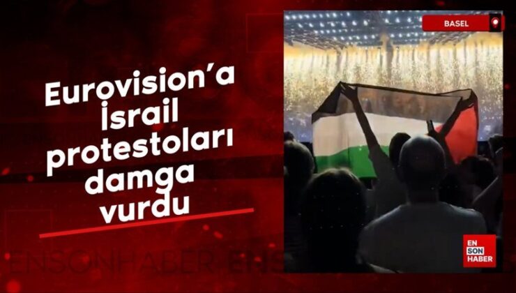 Eurovision’a İsrail protestoları damga vurdu