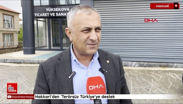 Hakkari’den ‘Terörsüz Türkiye’ye takviye