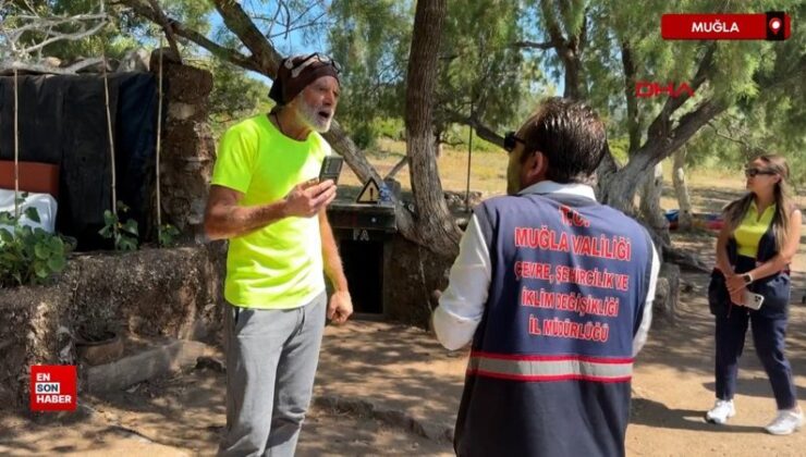Muğla’da doğal sit alanına kaçak yapı yaptı: Kamp yapıyordum