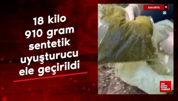 Sakarya’da 18 kilo 910 gram sentetik uyuşturucu ele geçirildi