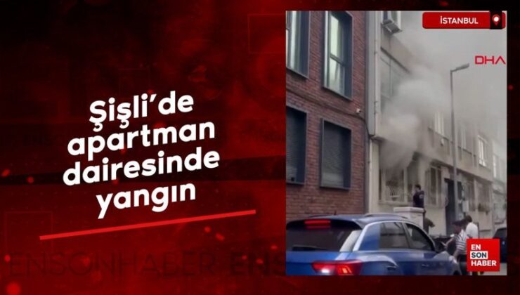 Şişli’de apartman dairesinde yangın