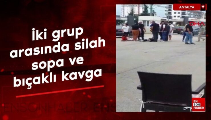 Antalya’da iki küme ortasında silah, sopa ve bıçaklı arbede