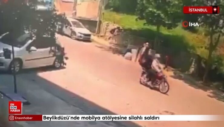 Beylikdüzü’nde mobilya atölyesine silahlı atak