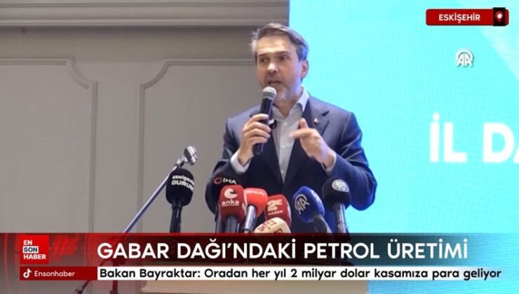 Enerji Bakanı duyurdu: Gabar’daki petrol üretiminden her yıl 2 milyar dolar para geliyor