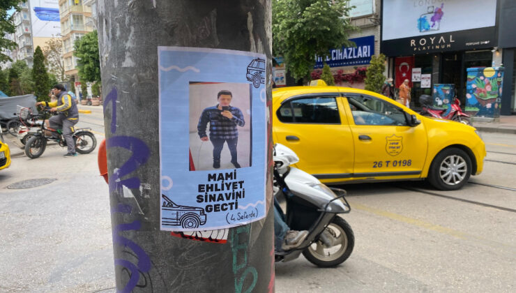 Eskişehir’de asılan “Ehliyet imtihanını geçti” broşürü ilgi çekti