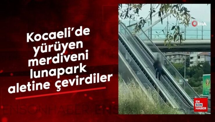 Kocaeli’de yürüyen merdiveni lunapark aletine çevirdiler