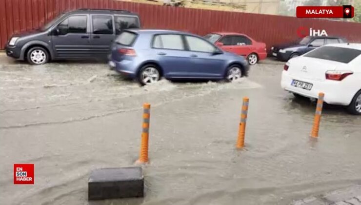 Malatya’da sağanak yağış hayatı felç etti