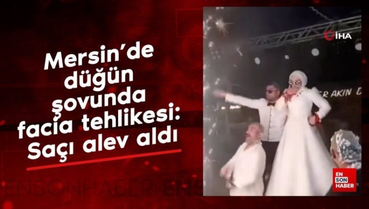 Mersin’de düğün gösterisinde facia tehlikesi: Saçı alev aldı