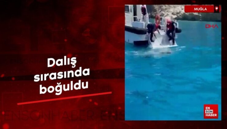 Muğla’da dalış sırasında boğuldu