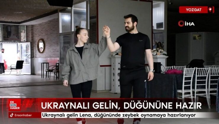 Ukraynalı gelin Lena, Yozgatlı eşiyle düğününde zeybek oynamaya hazırlanıyor