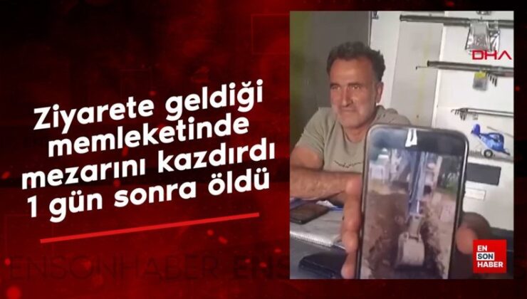 Bingöl’de memleketinde mezarını kazdırdı, 1 gün sonra öldü