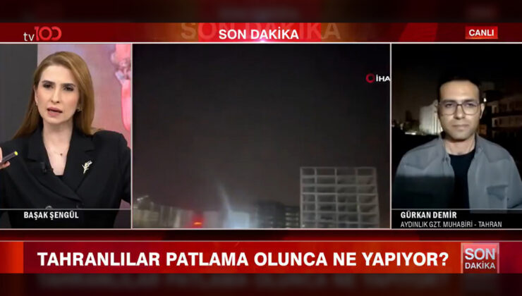 Gazeteci Gürkan Demir patlama sesleri ortasında Tahran’daki son durumu aktardı