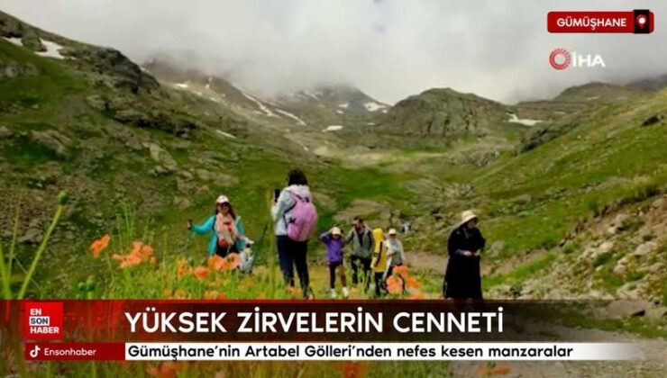 Gümüşhane’nin Artabel Gölleri’nden nefes kesen görünümler