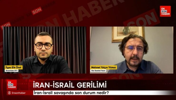Mehmet Yalçın Yılmaz, İran-İsrail tansiyonunu kıymetlendirdi