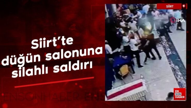 Siirt’te düğün salonuna silahlı taarruz düzenlendi