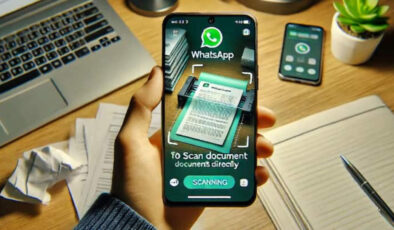 WhatsApp yakında evrakları telefonunuzla taramanıza müsaade verecek