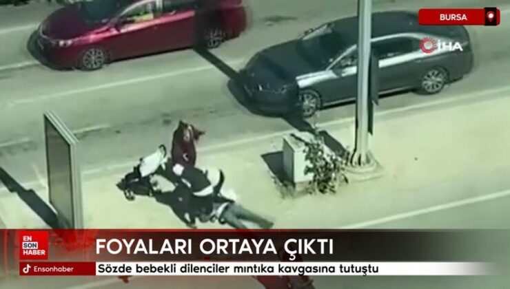 Bursa’da kelamda bebekli dilenciler mıntıka hengamesine tutuştu