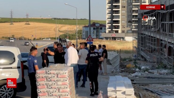 Edirne’de inşaat emekçileri ortasında arbede
