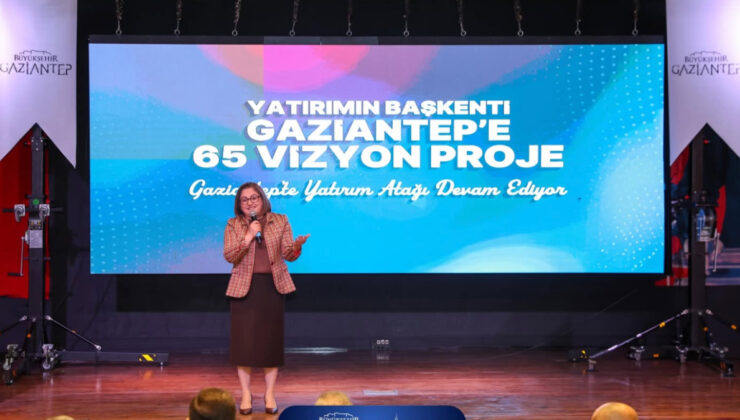 Fatma Şahin: Gaziantep’i liman kenti yapıyoruz