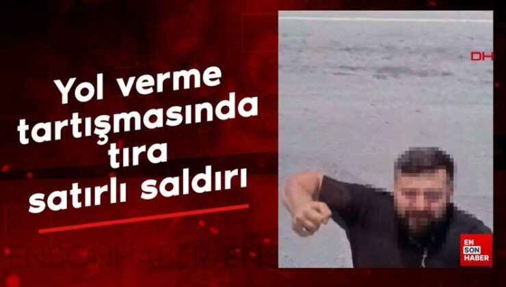 Hatay’da yol verme tartışmasında tıra satırlı atak