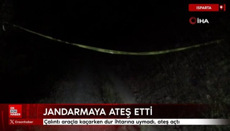 Isparta’da çalıntı araçla kaçarken dur ihtarına uymadı: Jandarmaya ateş açtı