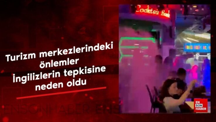 Muğla’da turizm merkezlerindeki tedbirler İngilizlerin yansısına neden oldu