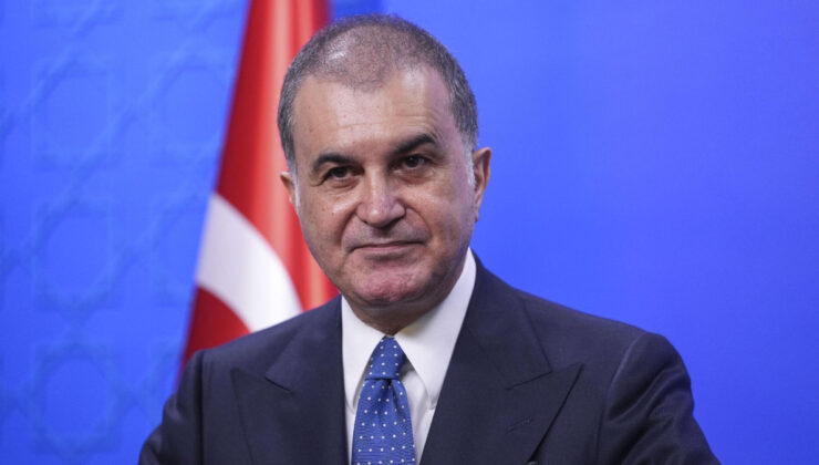 Ömer Çelik: Netanyahu hükümeti Nazi siyasetine imza atıyor