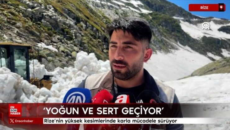Rize’nin yüksek kesitlerinde karla uğraş sürüyor