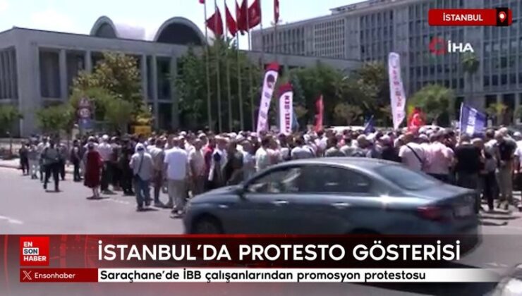 Saraçhane’de İBB çalışanlarından promosyon protestosu