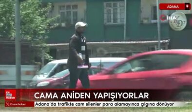 Adana’da trafikte cam silenler para alamayınca çılgına dönüyor