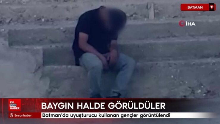 Batman’da uyuşturucu kullanan gençler görüntülendi