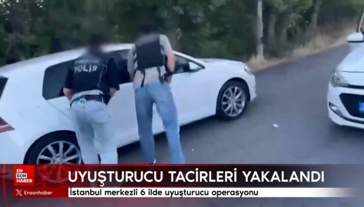 İstanbul merkezli 6 vilayette uyuşturucu operasyonu