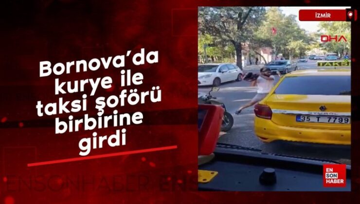 İzmir’de kurye ile taksi sürücüsü birbirine girdi: Kasklı, tekmeli, yumruklu arbede