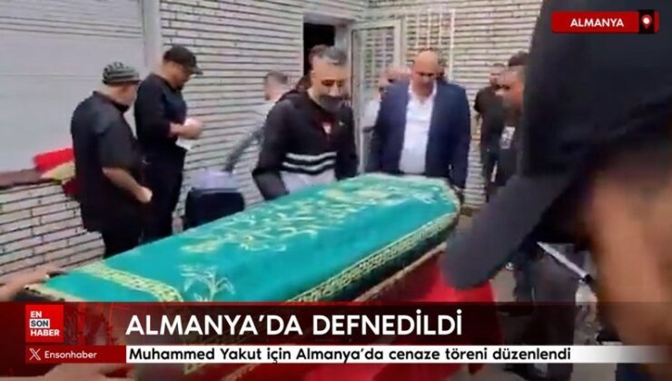 Muhammed Yakut için Almanya’da cenaze merasimi düzenlendi