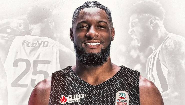 Aliağa Petkimspor takımını Jehyve Floyd ile güçlendirdi
