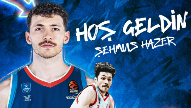 Anadolu Efes takımını Şehmus Hazer’le güçlendirdi