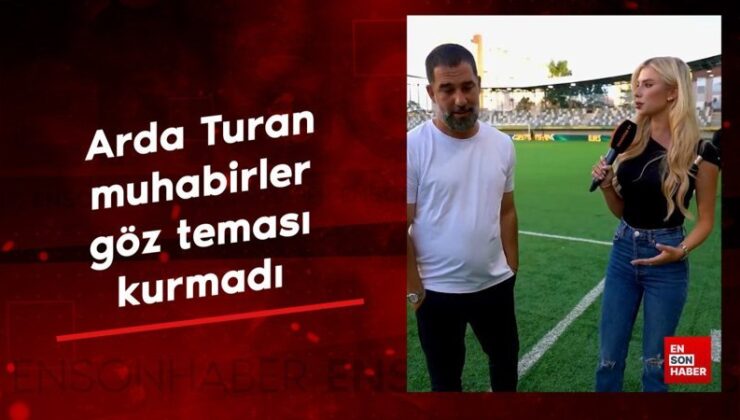 Arda Turan’ın muhabirle göz teması kurmaması gündem oldu
