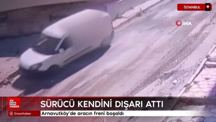 Arnavutköy’de aracın freni boşaldı: Şoför kendini dışarı attı
