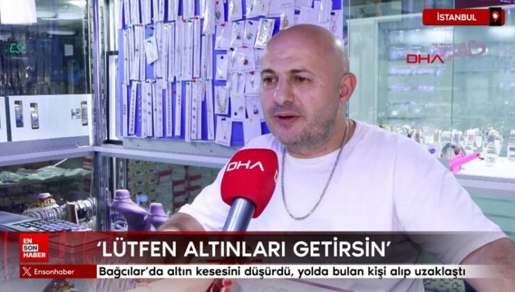 Bağcılar’da altın kesesini düşürdü, yolda bulan kişi alıp uzaklaştı